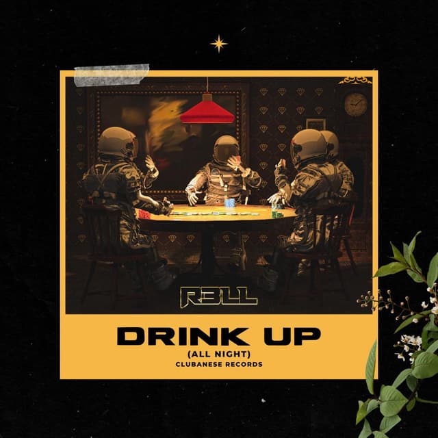 Drink Up [All Night]