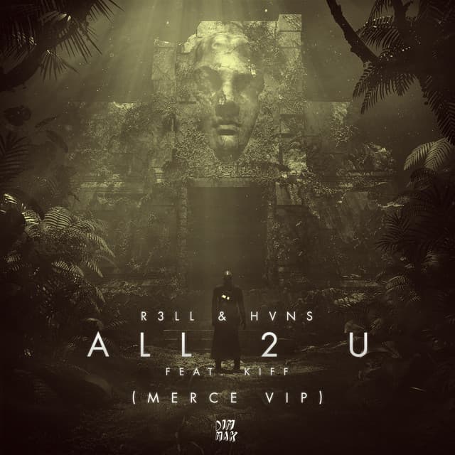 All 2 U (feat. Kiff)